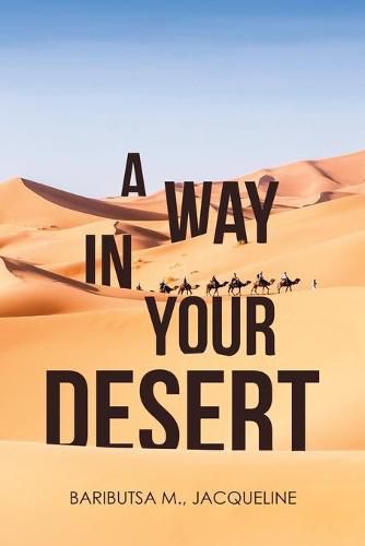 Cover image for A Way in Your Desert