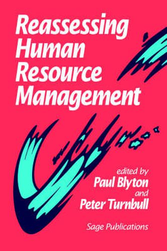 Cover image for Reassessing Human Resource Management: Conflicts and Contradictions