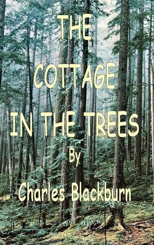 Cover image for The Cottage in the Trees