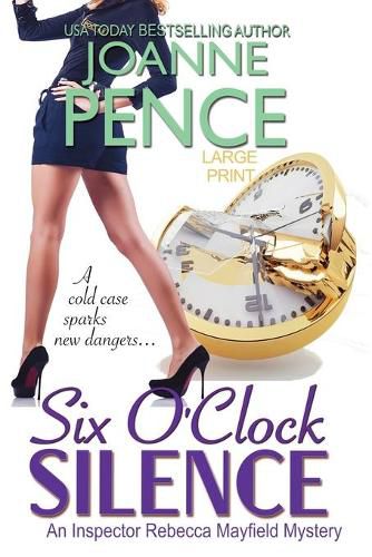 Six O'Clock Silence [Large Print]: An Inspector Rebecca Mayfield Mystery