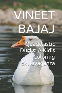 Cover image for Quacktastic Ducks