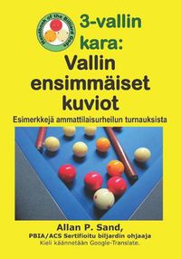 Cover image for 3-Vallin Kara - Vallin Ensimm iset Kuviot: Esimerkkej  Ammattilaisurheilun Turnauksista