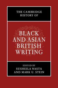 Cover image for The Cambridge History of Black and Asian British Writing