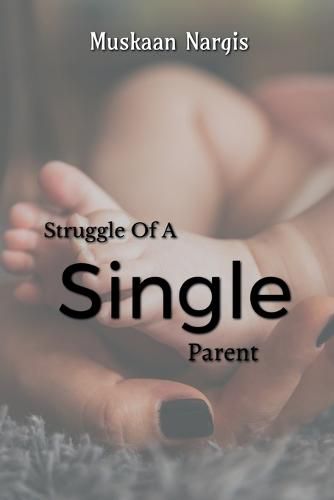 Cover image for Struggle Of A Single Mother