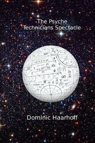 Cover image for The Psyche Technician's Spectacle