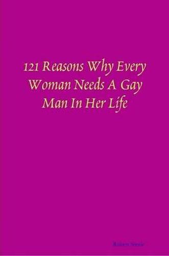 Cover image for 121 Reasons Why Every Woman Needs A Gay Man In Her Life