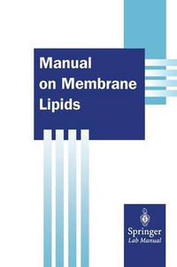 Cover image for Manual on Membrane Lipids