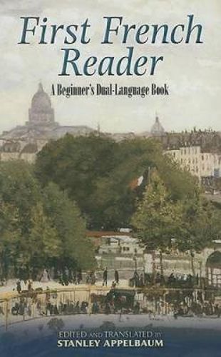 Cover image for First French Reader: A Beginner's Dual-Language Book