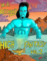 Cover image for M. A. Keenan High Fantasy Vol. 2