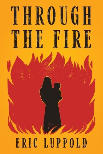 Cover image for Through the Fire