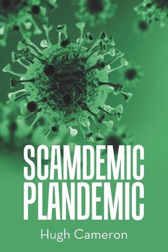 Cover image for Scamdemic- Plandemic