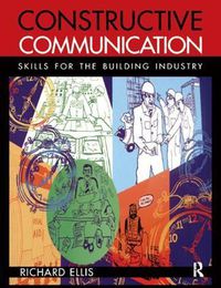 Cover image for Constructive Communication: Skills for the building industry