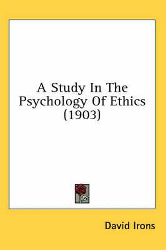 Cover image for A Study in the Psychology of Ethics (1903)