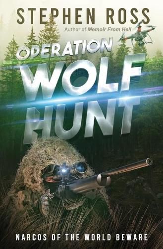 Operation Wolf Hunt