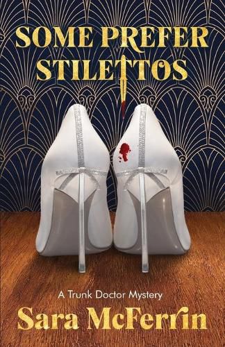 Cover image for Some Prefer Stilettos