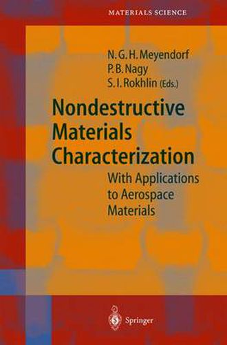 Cover image for Nondestructive Materials Characterization: With Applications to Aerospace Materials