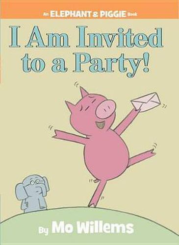 Cover image for I Am Invited to a Party!