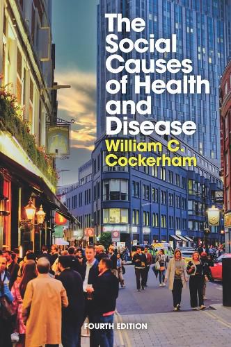 Cover image for The Social Causes of Health and Disease
