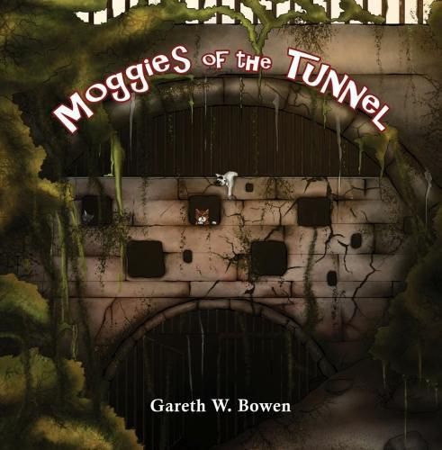 Cover image for Moggies of the Tunnel