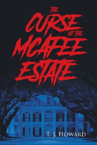 Cover image for The Curse of the McAfee Estate