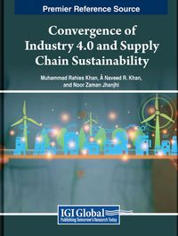 Cover image for Convergence of Industry 4.0 and Supply Chain Sustainability