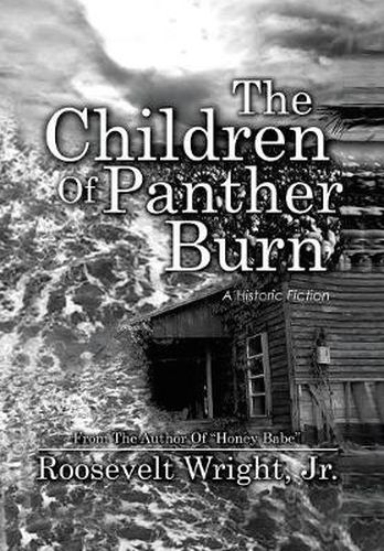 Cover image for The Children of Panther Burn: A Historic Fiction