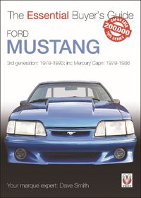 Cover image for Ford Mustang: 3rd generation: 1979-1993; inc Mercury Capri: 1979-1986