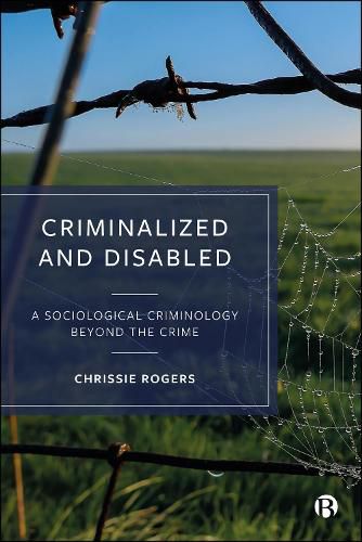 Cover image for Criminalized and Disabled
