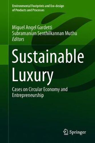 Cover image for Sustainable Luxury: Cases on Circular Economy and Entrepreneurship