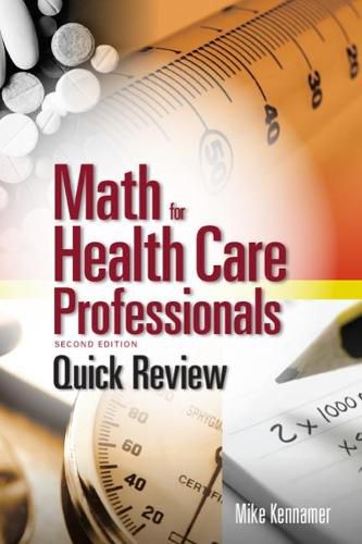 Cover image for Quick Review: Math for Health Care Professionals