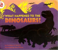 Cover image for What Happened to the Dinosaurs?