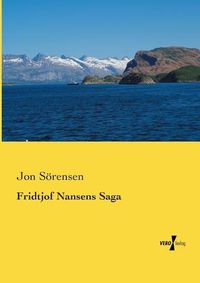 Cover image for Fridtjof Nansens Saga