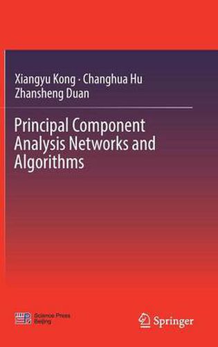 Cover image for Principal Component Analysis Networks and Algorithms