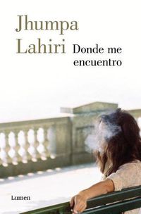 Cover image for Donde me encuentro / Where I Find Myself
