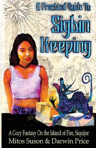 Cover image for A Practical Guide to Sigbin Keeping