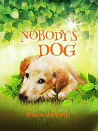 Cover image for Nobody's Dog