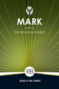 Cover image for The Readable Bible: Mark