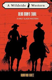 Cover image for Dead Man's Trail: A Walt Slade Western