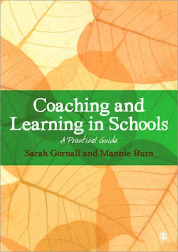 Cover image for Coaching and Learning in Schools: A Practical Guide