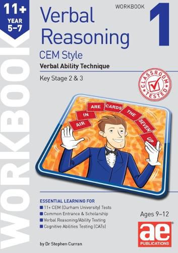 11+ Verbal Reasoning Year 5-7 CEM Style Workbook 1: Verbal Ability Technique