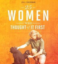 Cover image for 25 Women Who Thought of it First
