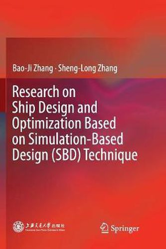 Cover image for Research on Ship Design and Optimization Based on Simulation-Based Design (SBD) Technique