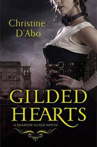 Cover image for Gilded Hearts