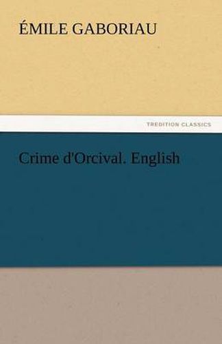 Cover image for Crime D'Orcival. English