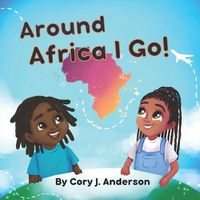 Cover image for Around Africa I Go