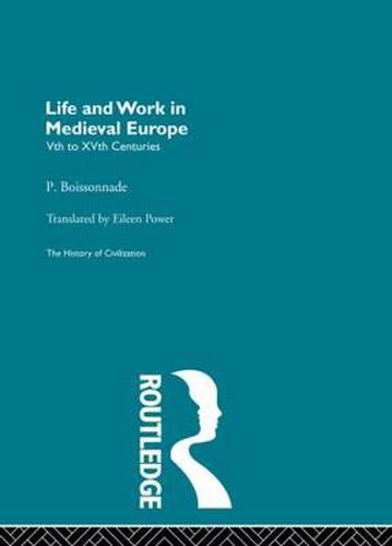 Cover image for Life and Work in Medieval Europe