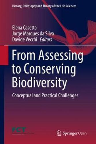 Cover image for From Assessing to Conserving Biodiversity: Conceptual and Practical Challenges