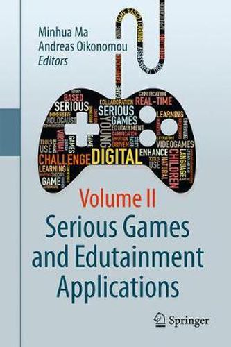 Cover image for Serious Games and Edutainment Applications: Volume II