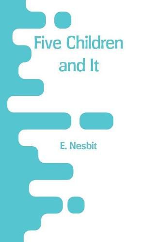 Cover image for Five Children and It