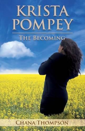 Cover image for Krista Pompey - The Becoming: The Becoming